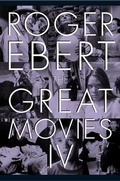 Cover: The Great Movies IV - University of Chicago Press