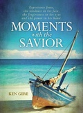 Cover: Moments with the Savior - Zondervan