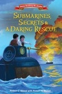 Cover: Submarines, Secrets and a Daring Rescue - Zonderkidz