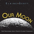 Cover: Our Moon - Clarion Books