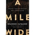 Cover: A Mile Wide - Thomas Nelson Publishers
