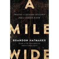 Enlarge image Cover: A Mile Wide - Thomas Nelson Publishers