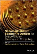 Cover: Nanomagnetic and Spintronic Devices for Energy- Efficient Memory and Computing - Wiley