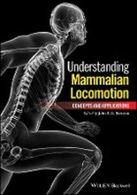 Enlarge image Cover: Understanding Mammalian Locomotion - Concepts and Applications - Wiley