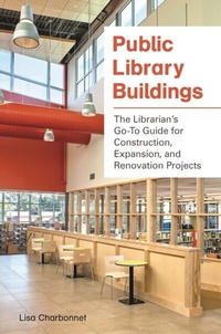Abbildung von: Public Library Buildings - Libraries Unlimited