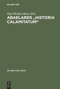 Cover: Abaelards "Historia calamitatum" - De Gruyter