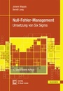 Cover: Null-Fehler-Management - Hanser