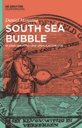 Cover: South Sea Bubble - De Gruyter Oldenbourg