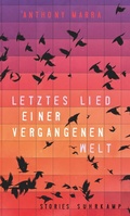 Cover: Letztes Lied einer vergangenen Welt - Suhrkamp