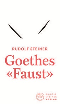 Enlarge image Cover: Goethes «Faust» - Rudolf Steiner Verlag
