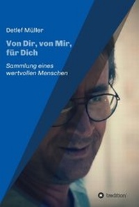 Enlarge image Cover: Von Dir, von Mir, für Dich - tredition