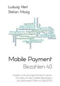 Cover: Mobile Payment - Bezahlen 4.0 - tredition