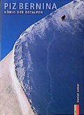 Cover: Piz Bernina - AS Verlag