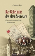 Cover: Das Geheimnis des alten Sekret&auml;rs - novum Verlag