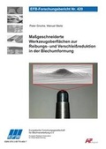 Cover: Einfluss prozessbedingter Schneidspaltver&auml;nderungen auf den Werkzeugverschlei&szlig; - Europ&auml;ische Forschungsgesellschaft f&uuml;r Blechverarbeitung e.V. (EFB)