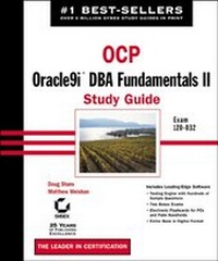 Enlarge image Cover: OCP: Oracle9i DBA Fundamentals II Study Guide - Sybex Inc.,U.S.