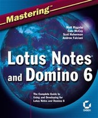 Enlarge image Cover: Mastering Lotus Notes and Domino 6 - Sybex Inc.,U.S.