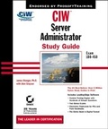 Cover: CIW : Server Administration Study Guide - Sybex Inc.,U.S.