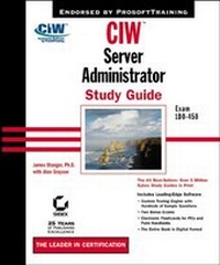 Enlarge image Cover: CIW : Server Administration Study Guide - Sybex Inc.,U.S.