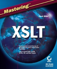 Enlarge image Cover: Mastering XSLT - Sybex Inc.,U.S.
