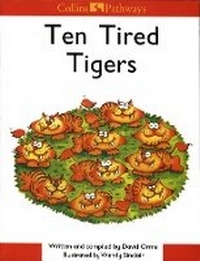 Enlarge image Cover: Ten Tired Tigers - Collins Educational