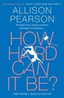 Cover: How Hard Can It Be? - The Borough Press
