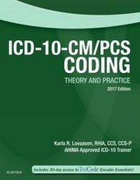 Enlarge image Cover: ICD-10-CM/PCS Coding: Theory and Practice, 2017 Edition - Saunders