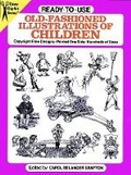 Cover: Ready to Use Old Fashioned Illustrations of Children - Dover Publications Inc.