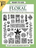 Cover: Ready-To-Use Old-Fashioned Floral Illustrations - Dover Publications Inc.