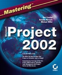 Abbildung von: Mastering Microsoft Project 2002 - Sybex Inc.,U.S.