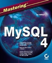 Abbildung von: Mastering MySQL 4 - Sybex Inc.,U.S.