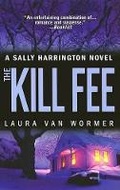 Cover: The Kill Fee - Mira Books