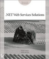 Abbildung von: .NET Web Services Solutions - Sybex Inc.,U.S.