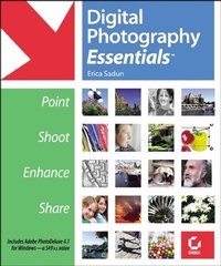 Abbildung von: Digital Photography Essentials - Sybex Inc.,U.S.
