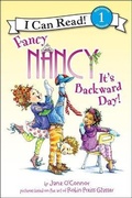 Cover: Fancy Nancy: It's Backward Day! - Turtleback Books