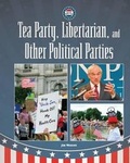 Cover: Tea Party, Libertarian, and Other Political Parties - Turtleback Books