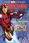 Cover: Iron Man: Invasion of the Space Phantoms - Turtleback