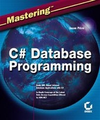 Enlarge image Cover: Mastering C# Database Programming - Sybex Inc.,U.S.