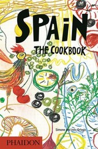 Abbildung von: Spain: The Cookbook - Phaidon Press Ltd