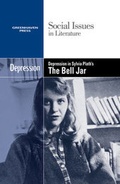 Cover: Depression in Sylvia Plath's The Bell Jar - Greenhaven Press