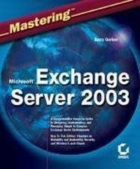 Abbildung von: Mastering Microsoft Exchange Server 2003 - Sybex Inc.,U.S.
