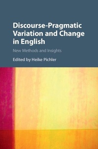 Enlarge image Cover: Discourse-Pragmatic Variation and Change in English - Cambridge University Press