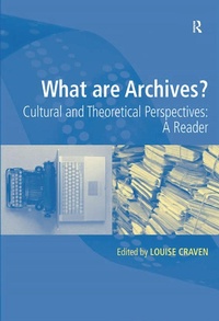 Abbildung von: What are Archives? - Routledge