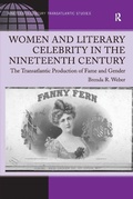 Cover: Women and Literary Celebrity in the Nineteenth Century - Routledge