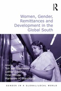 Cover: Women, Gender, Remittances and Development in the Global South - Routledge