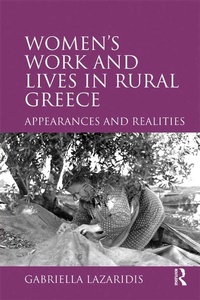 Enlarge image Cover: Women's Work and Lives in Rural Greece - Routledge