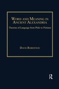 Cover: Word and Meaning in Ancient Alexandria - Routledge
