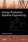 Cover: Energy Production Systems Engineering - Wiley-IEEE Press