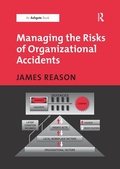 Cover: Managing the Risks of Organizational Accidents - Routledge