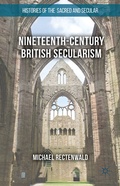 Cover: Nineteenth-Century British Secularism - Palgrave Macmillan